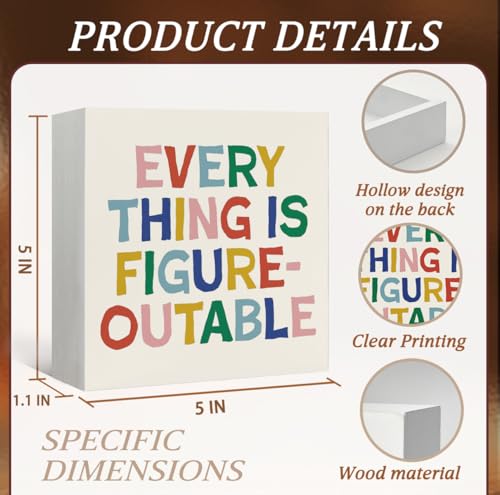 Inspirational Motivational Positive Affirmation Sign, - color: Everything is Figureoutable-5x5