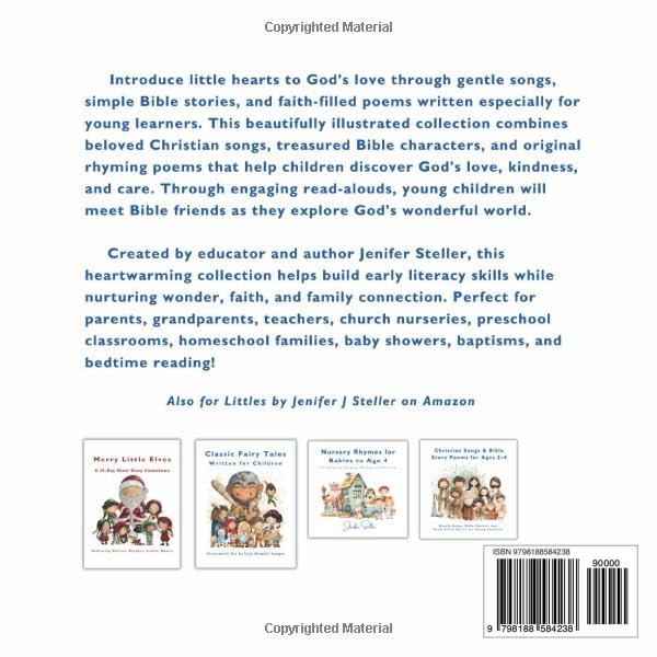 Christian Songs & Bible Story Poems for Ages 2–4: Gentle Songs, Bible Stories, and Faith-Filled Verses for Young Learners
