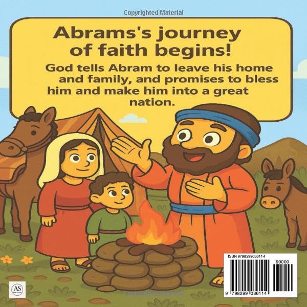 The Call of Abraham: A Fun and Faith-Filled Bible Story for Kids