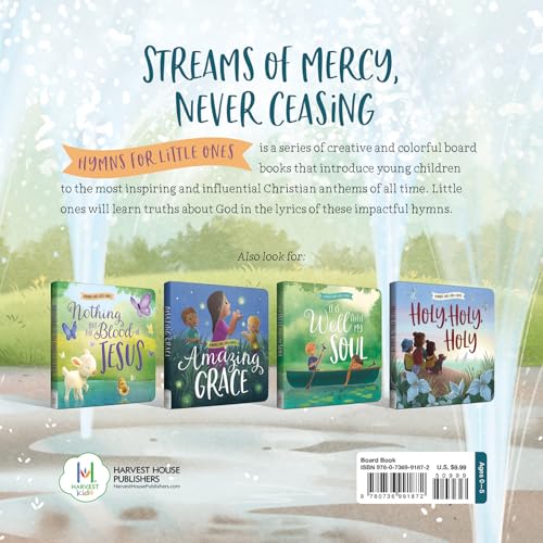 Come, Thou Fount of Every Blessing: A Hymn Board Book Helping Little Ones Learn God's Grace and Faithfulness (Hymns for Little Ones)