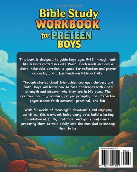 Bible Study Workbook for Preteen Boys: 52 Weeks of Devotional Lessons and Prayer Journaling, Word Search and Crossword Puzzles Bible Activities to Build Faith, Courage, and Character.