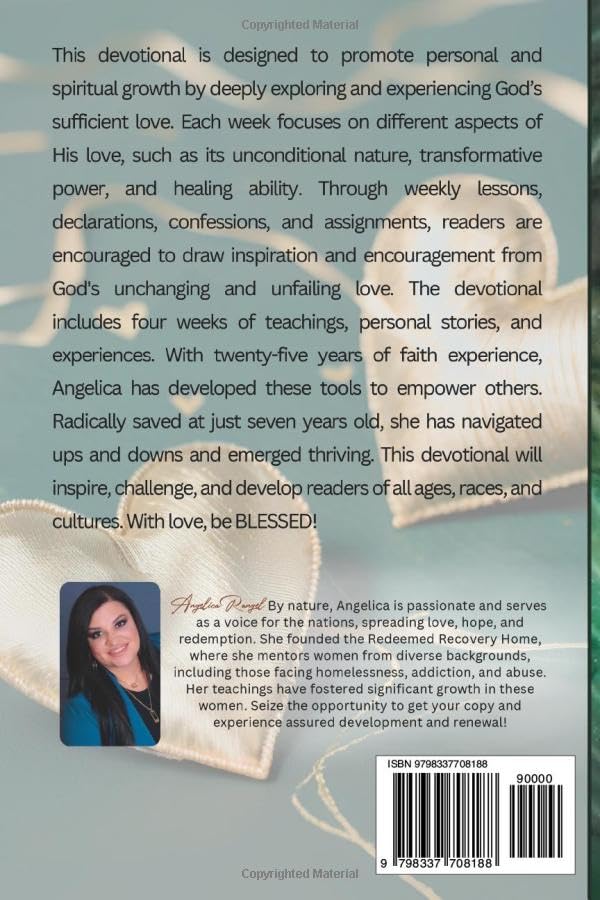 His Love is Enough: A Step by Step Devotional: The devotional aims to facilitate personal and spiritual growth. Weekly lessons, declarations, ... and encouragement in God's unfailing love.
