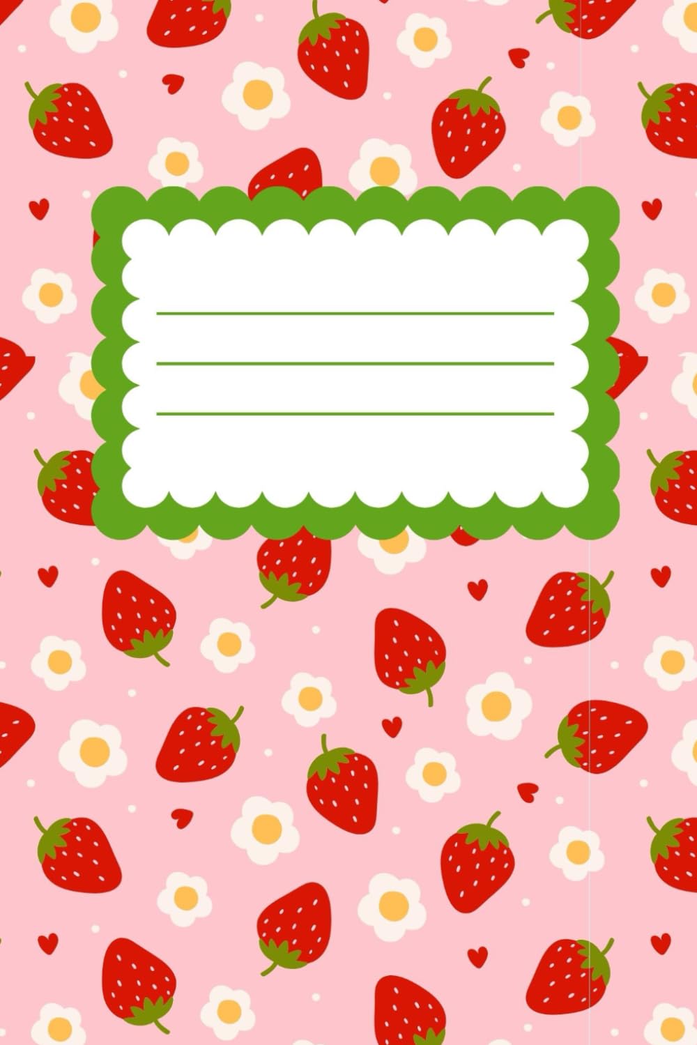 Strawberry Composition Notebook: Journal | Use for School, Notes, Work, Meetings, Daily Thoughts, Ideas, Stationary | 6x9' Wide Ruled Blank Lined Pages