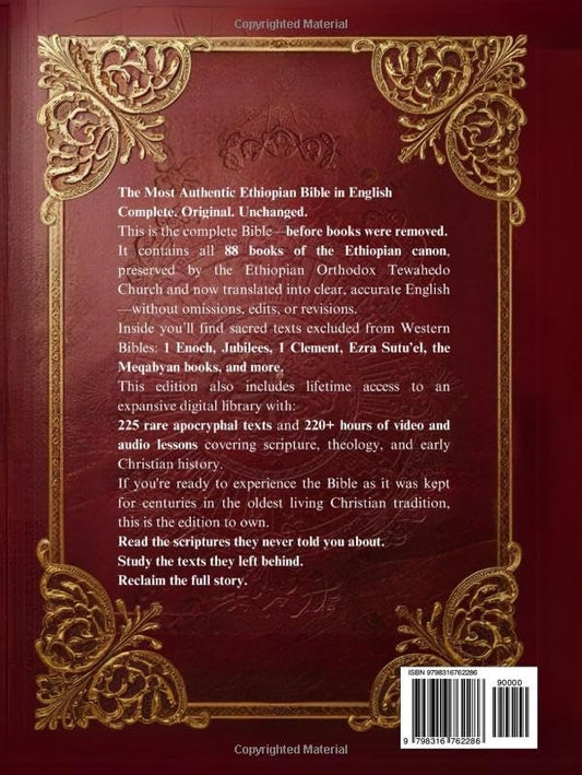 The Most Authentic Ethiopian Bible In English Complete: Featuring the Book of Enoch, Missing Apocrypha, Lost Scriptures, and Many More Ancient Sacred Texts