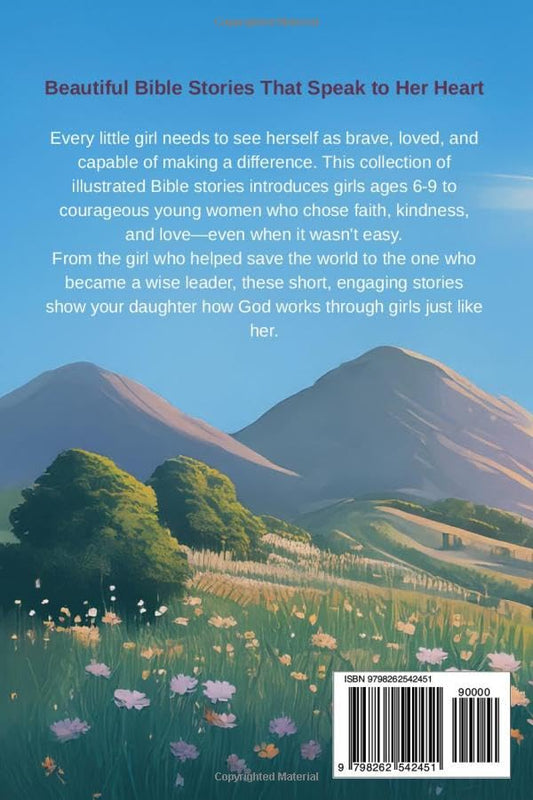 Bible Stories for Girls Ages 6-9: Illustrated Short Bible Stories with Simple Lessons to Help Little Girls Grow in Faith