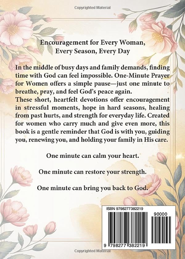One-Minute Prayers for Women: Families and Everyday Life: A Prayer Book for Peace, Encouragement, Healing, Hope, and Strength for the Whole Family
