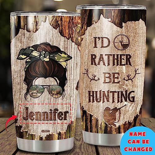 WAZONE Personalized I'd Rather Be Hunting Tumbler Customized Name 20oz 30oz Stainless Steel Travel Mug Insulated Cup with Lid Gift Unique Birthday Christmas for Women Her Deer Hunter Woman - color: Huting