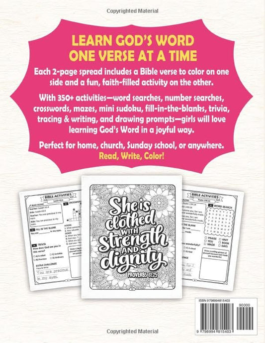 Bible Verse Coloring Book For Girls: 350+ Fun activities consisting of Bible Trivia, Fill in the Blank, Crossword Searches, Coloring and so Much More!