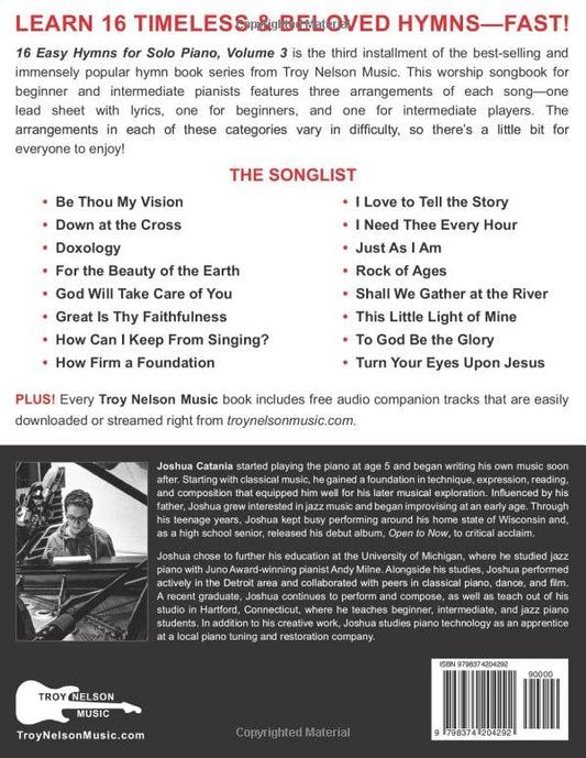 16 Easy Hymns for Solo Piano, Volume 3: Beginner and Intermediate Arrangements of Every Song—Doxology, Just As I Am, Rock of Ages, and More! (16 Easy Hymns Sheet Music)