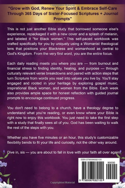 The Practical 52-Week Bible Study Workbook for Black Women: Grow with God, Renew Your Spirit & Embrace Self-Care Through 365 Days of Sister-Focused Scriptures + Journal Prompts (Christian Gifts)