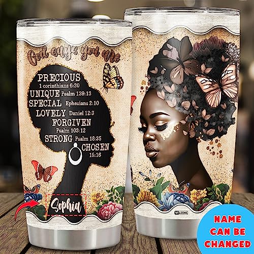 WAZONE Personalized God Says You Are Tumbler 20oz 30oz Stainless Steel Travel Mug Custom Name Christian Insulated Cup Positive Affirmation Gifts For Black Women African American Girl - color: African
