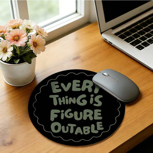 Inspirational Mouse Pad,Everything is Figure outable Positive Quote Mousepad for Desk Home Office Dorm Computers Laptop, Aesthetic Office Supplies,7.9x7.9 Inch - color: Color-22