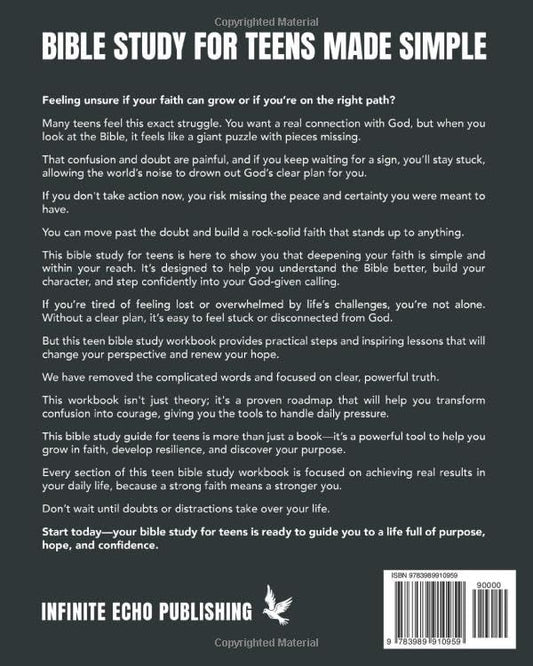 Bible Study For Teens Made Simple: Deepen Your Faith, Strengthen Your Character, And Discover Your God-Given Calling. Bible Study For Teen Girls & ... Christian Gifts For Teenage Girls & Boys.