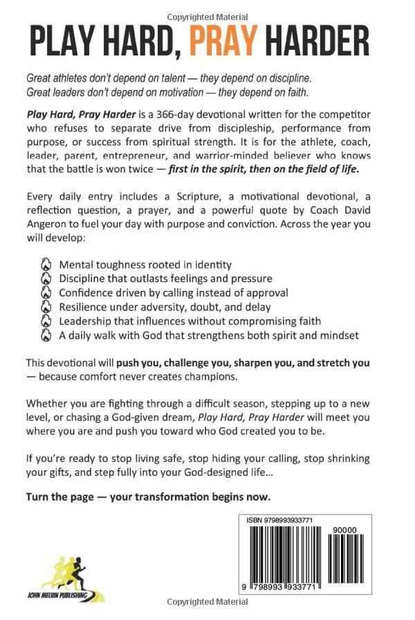 Play Hard, Pray Harder: A 365-Day Devotional for Christian Athletes and Coaches