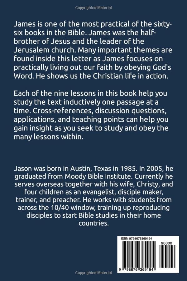 Study James: 9 Practical Lessons On Living Out Your Faith (Study and Obey)
