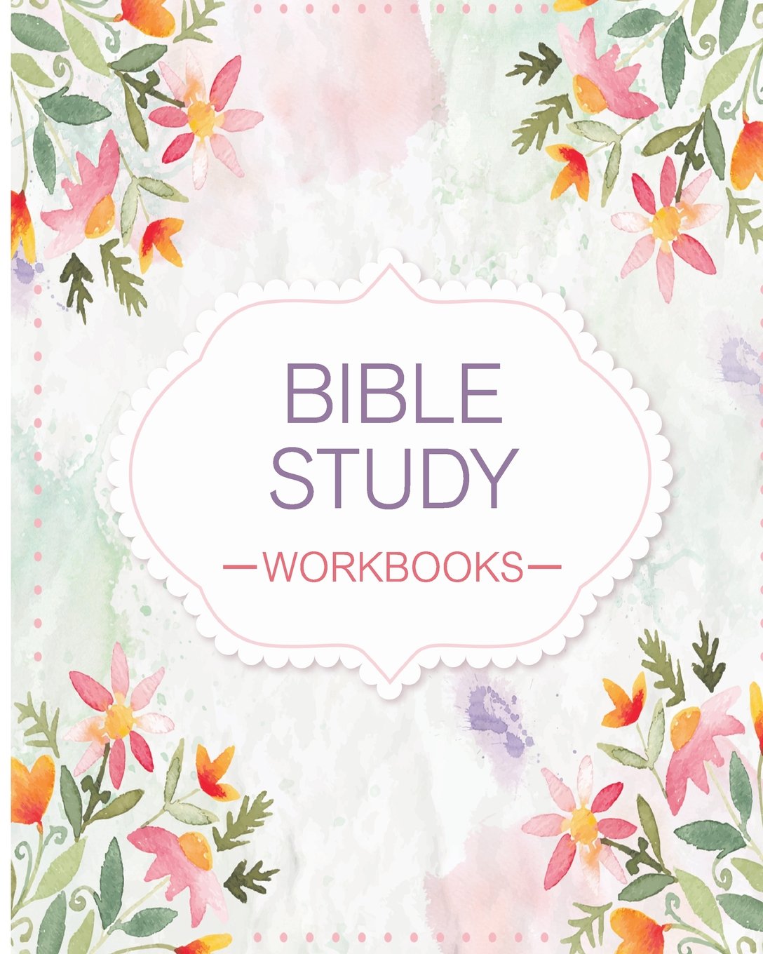 Bible Study Workbooks: Easy Christian Workbook Guide to Record Journaling Scripture