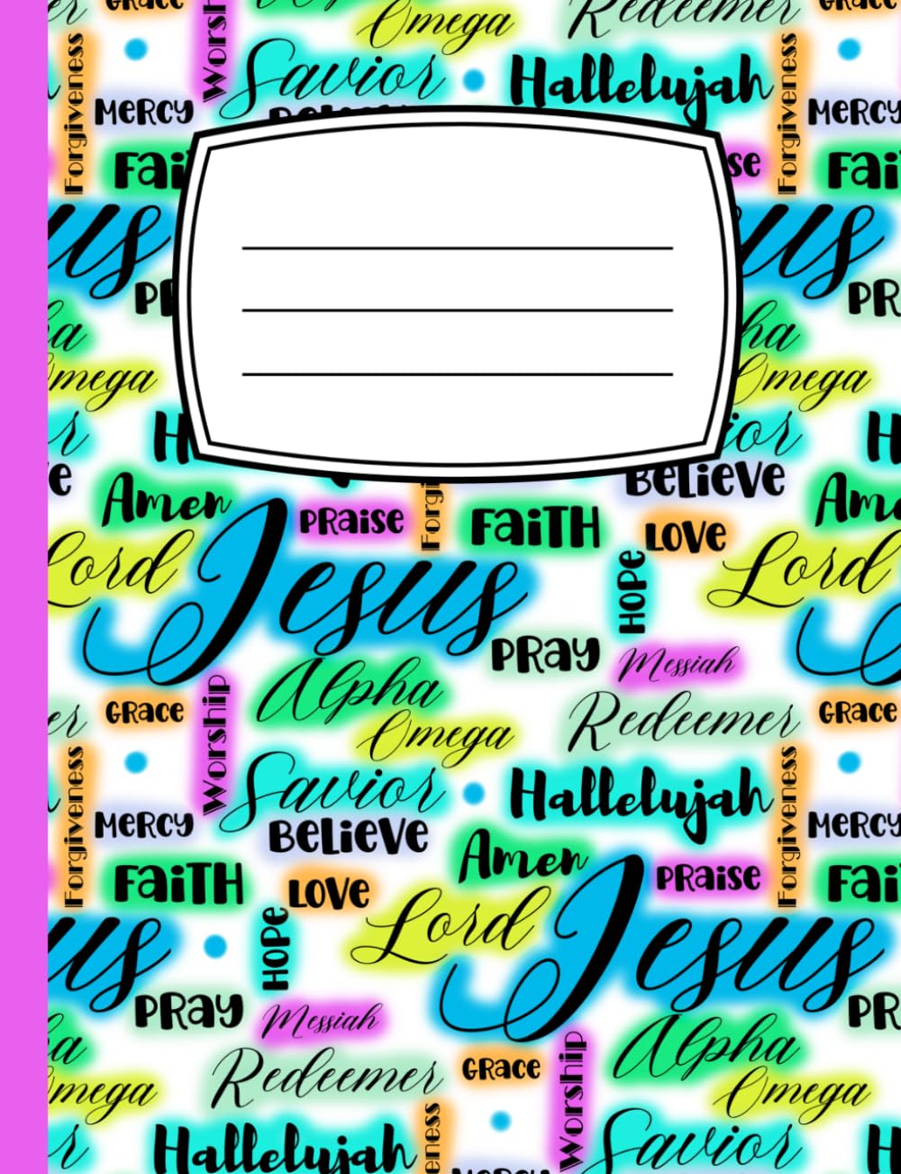Christian Composition Notebook 200 Pages College Ruled
