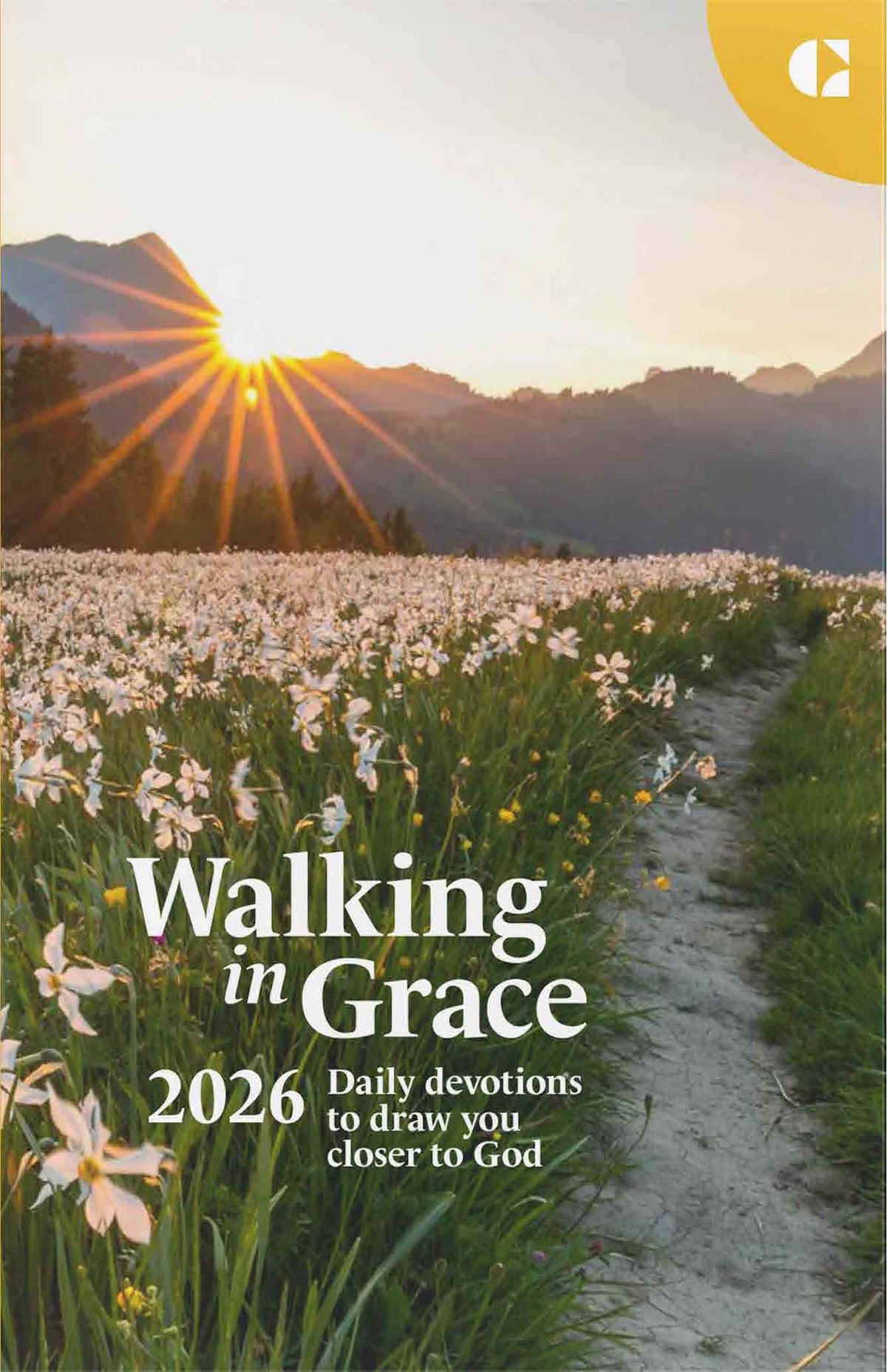 Walking in Grace 2026: Daily Devotions to Draw You Closer to God