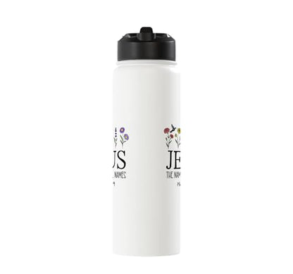 Jesus the Name All Above Names Christian Philippians 2 9-11 Stainless Steel Insulated Water Bottle