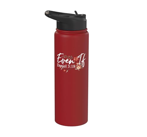 Christian Bible Verse Faith God Daniel 3:18 Even If Daniel Stainless Steel Insulated Water Bottle - color: Red