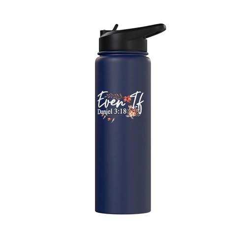 Christian Bible Verse Faith God Daniel 3:18 Even If Daniel Stainless Steel Insulated Water Bottle - color: Navy Blue