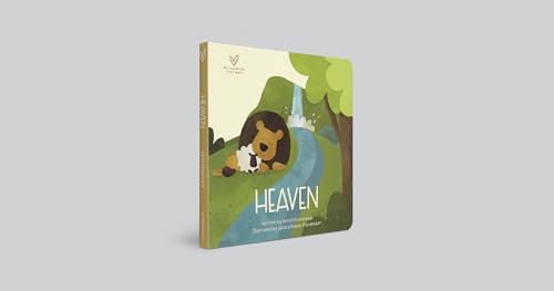 Heaven (Big Theology for Little Hearts)