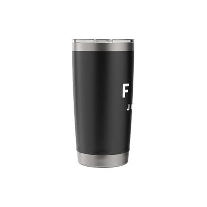 John 13:7 13 7 Faith God Jesus Christian Do Not Understand Stainless Steel Insulated Tumbler - color: Black