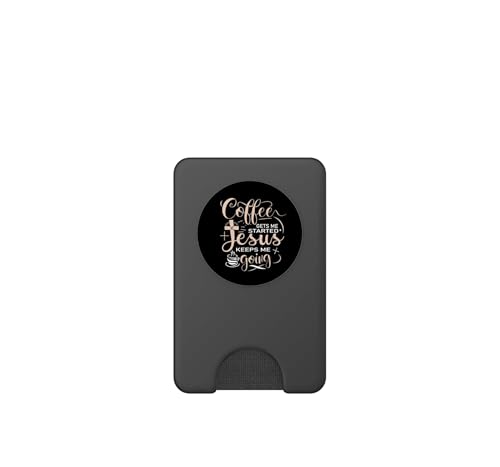 Coffee Gets Me Started Jesus Keeps Me Going Christian Church PopSockets PopWallet for MagSafe - style: Magnetic PopWallet