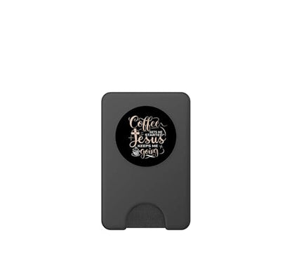 Coffee Gets Me Started Jesus Keeps Me Going Christian Church PopSockets PopWallet for MagSafe - style: Magnetic PopWallet
