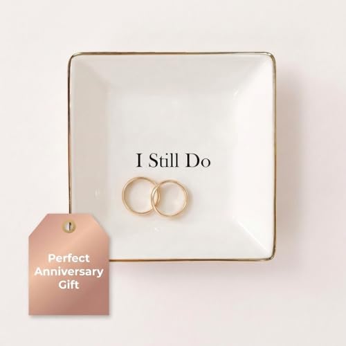 Simply Charmed I Still Do Gift for Wife or Husband – Aniversary Gift - Ceramic Jewelry Dish or Ring Holder – Elegant Trinket Tray - style: I Still Do