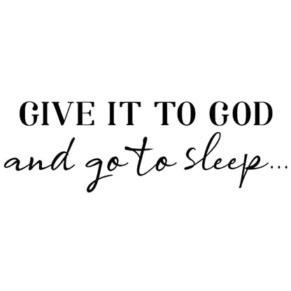SUPERDANT Wall Decals Give It to God Quotes Wall Stickers Vinyl Art Decor Stickers DIY Saying Vinyl Art Decal Sticker Home Decoration for Living Room Bedroom Kitchen School Dormitory Wallpaper Decor