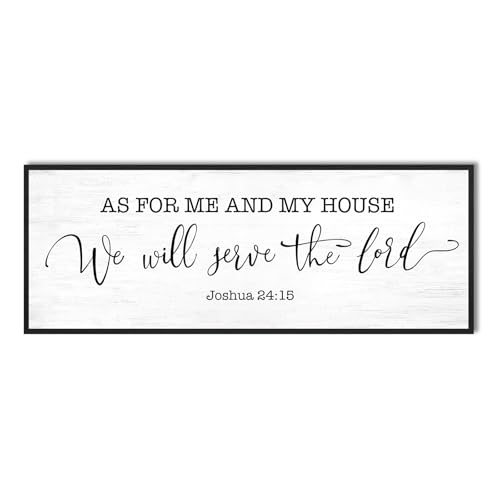 Framed Bible Verse Wall Art: As For Me and My House We Will Serve The Lord (Joshua 24:15) - 32x12 Inch Christian Scripture Canvas Print,Uplifting Sign for Living Room,Dining Room & Family Home Decor - color: As for Me and My House We Will Serve the Lord,