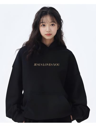 New Jesus Loves You Hoodie Christian Faith Over Fear Hoodie Faith Sweatshirt Christian Religious Sayings Sweater - color: Black, size: Large