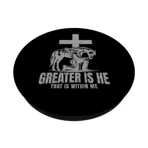 Cowboy Kneeling At Cross Greater Is He Western Jesus Faith PopSockets Adhesive PopGrip - style: Adhesive PopGrip