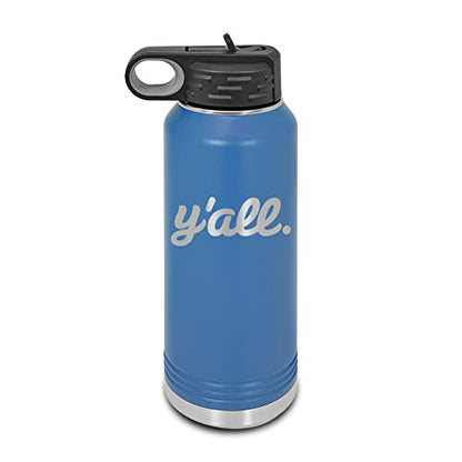 Y'all Laser Engraved Water Bottle Customizable Polar Camel Stainless Steel with Straw - southern script you all you’ll Blue 32 oz - color: Blue
