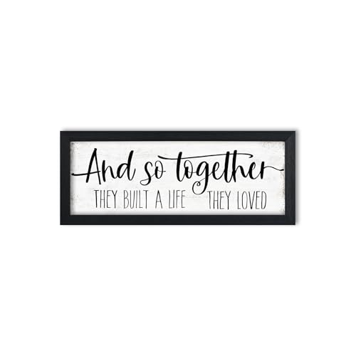 And So Together They Built a Life They Loved Sign Wall Decor 6" x 14.5" - color: And So Together They Built a Life They Loved