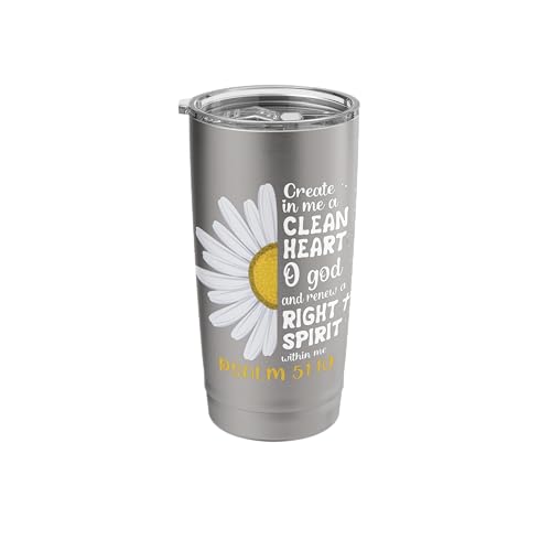 Create in me a clean heart o god psalm 51:10 faith flower Stainless Steel Insulated Tumbler - color: Brushed Steel