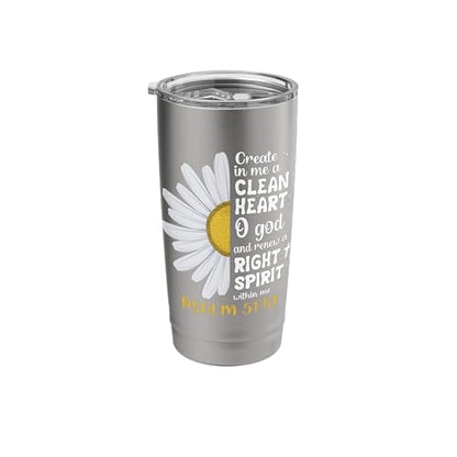 Create in me a clean heart o god psalm 51:10 faith flower Stainless Steel Insulated Tumbler - color: Brushed Steel