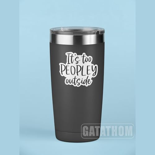 (3Pcs) It's Too Peopley Outside Sticker – Funny Sarcastic Saying Stickers, Introvert Anti Social Humor Vinyl Decal for Laptop Water Bottle Scrapbook Phone Case Helmet, 3" x 2.5" - color: It's Too Peopley Outside