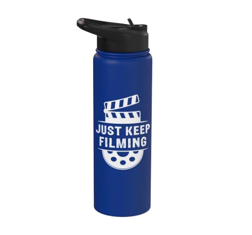 Just Keep Filming Film Industry Video Filmmaker Filming Stainless Steel Insulated Water Bottle - color: Royal Blue