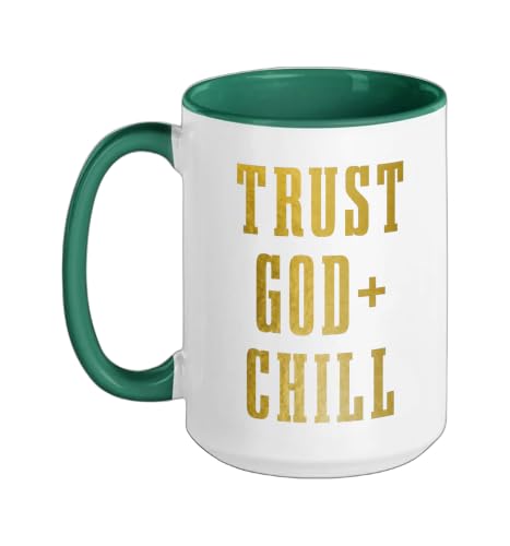 Trust God & Chill Christian Faith Jesus Church Pastor Funny Ceramic Mug, Dark Green/White, 15oz - color: Dark Green/White, size: 15 Ounces