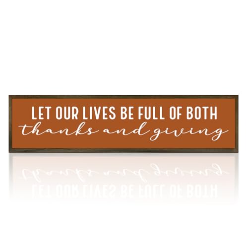 Thanksgiving Sign, Let Our Lives Be Filled with Thanks and Giving Sign, Fall Harvest Decor, Farmhouse Home Decors for Living Room, Wall Decor Art, Decorative Wooden Plaque 17.8x4x1.2 inches - color: Home Decor 11