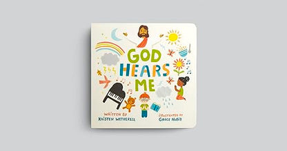God Hears Me (For the Bible Tells Me So)