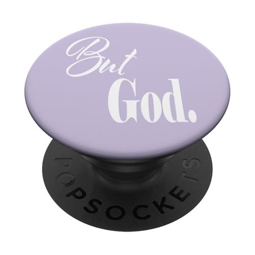 Religious But God Mobile Cell Finger Holder Phone Stand Grip PopSockets Adhesive PopGrip - style: Adhesive PopGrip