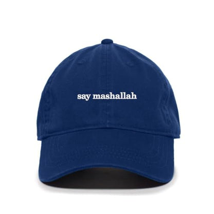 DSGN By DNA Say Mashallah Embroidered Hat Islamic Muslim Faith Inspired Cotton Baseball Cap Adjustable Dad Hat for Men&Women - color: Royal Blue