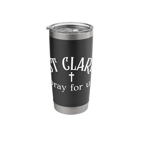 St Clare of Assisi Prayer Catholic Patron Saint Stainless Steel Insulated Tumbler