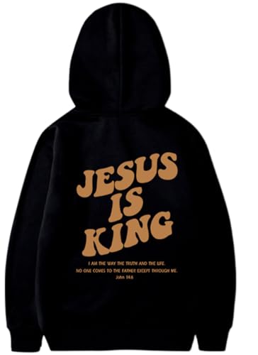 PANOZON JESUS IS KING Hoodie Christian Faith Religious God Tops Man Woman Pullover Sweatshirt Longsleeve - color: 1-black, size: Large