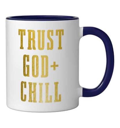 Trust God & Chill Christian Faith Jesus Church Pastor Funny Ceramic Mug, Dark Blue/White, 11oz - color: Dark Blue/White, size: 11 Ounces