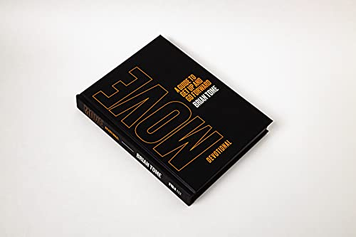 Move Devotional: A Guide for Men to Get Up and Go Forward (A 70-Day Devotional)