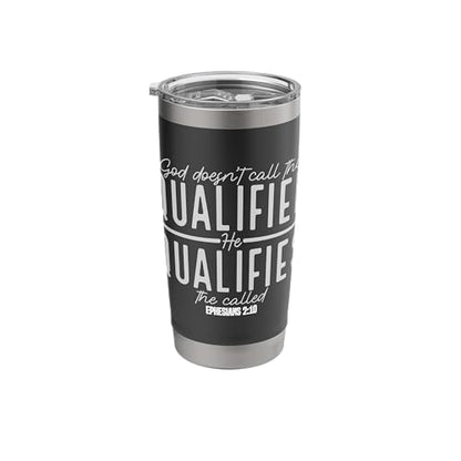 God Doesn't Call the Qualified-He Qualifies the Called Stainless Steel Insulated Tumbler - color: Black
